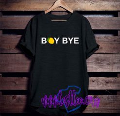 Boy Bye Beyonce Graphic Tees