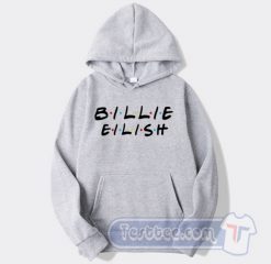Billie Eilish Friends Tv Show Hoodie