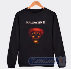 Halloween 2 Sweatshirt