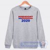 Hindsight 2020 Sweatshirt