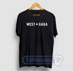 Kanye West Lady Gaga Graphic Tees