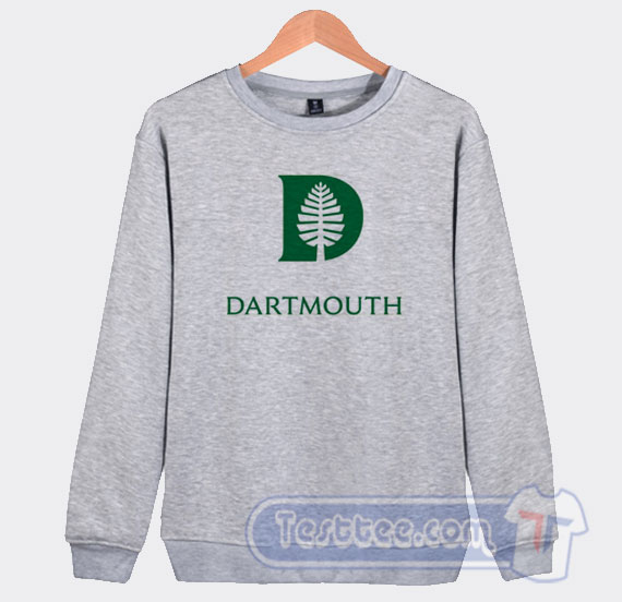 Grab it Fast Dartmouth College Logo Sweatshirt - Testtee.com