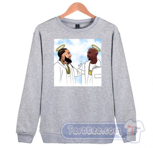 Legend Never Die Nipsey Hussle Tupac Sakur Sweatshirt