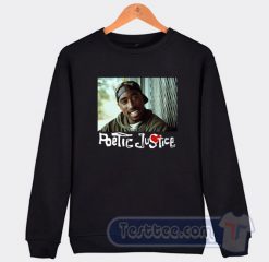 Cheap Tupac Poetic Justice Sweatshirt