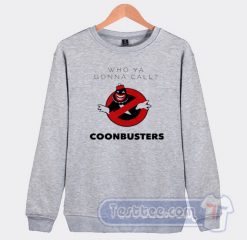 Cheap Coonbuster Sweatshirt