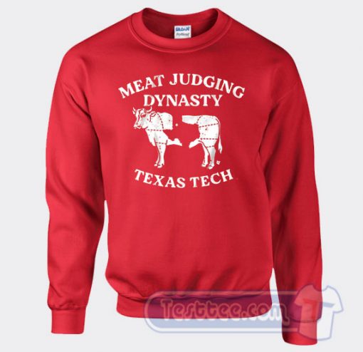 Cheap Meet Judging Dynasty Texas Tech Sweatshirt