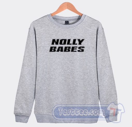 Cheap Nolly Babes Sweatshirt