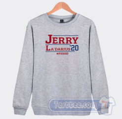 Cheap Jerry And La'Darius '20 Period Sweatshirt