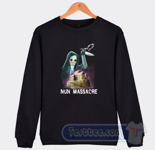 Cheap Nun Massacre Sweatshirt