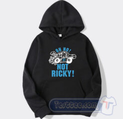 Cheap Oh No 47 Not Ricky Hoodie