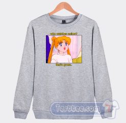 Cheap Sailor Moon Who Watches Anime That’s Gross Sweatshirt