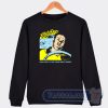 Cheap Steely Dan I’m A Fool To Do Your Dirty Work Sweatshirt