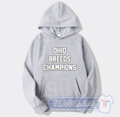 Cheap Lebron James Ohio Breeds Champions Hoodie