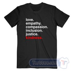 Cheap Love Empathy Compassion Inclusion Tees