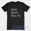Cheap Their There They Are Tees