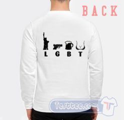 Cheap Funny LGBT Liberty Gun Beer Sweatshirt