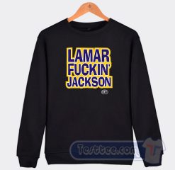 Cheap Lamar Fuckin Jackson Sweatshirt