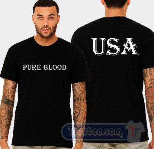 Cheap USA Pure Blood Tees
