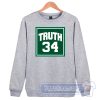 Cheap Truth 34 Celtics Sweatshirt