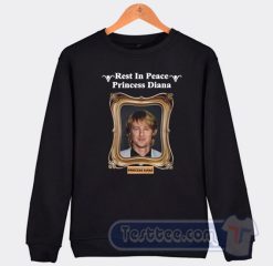 Cheap Owen Wilson Rest In Peace Princess Diana Sweatshirt
