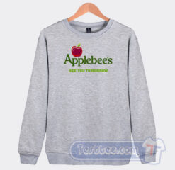 Cheap Applebees See You Tomorrow Sweatshirt
