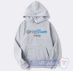 Cheap Only Slams Only Fans Parody Hoodie