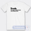 Cheap The New York Times Truth It’s more important Tees