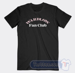 Cheap Wardlow Fan Club Tees
