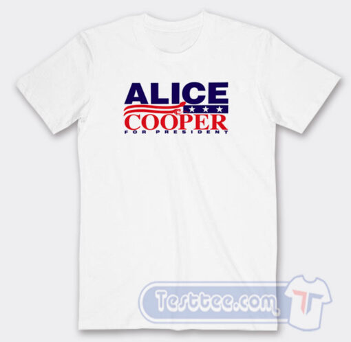 Cheap Alice Cooper for President Logo Tees