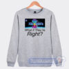 Cheap Heaven Gate What If They Re Right Sweatshirt
