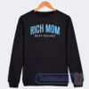 Cheap Rich Mom West Village Sweatshirt