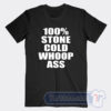 Cheap Stone Cold 100 Pure Whoop Ass Skull Tees
