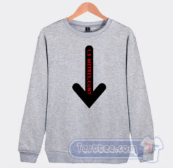 1.5 Metres Cunt Sweatshirt